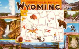 Greetings from Wyoming
