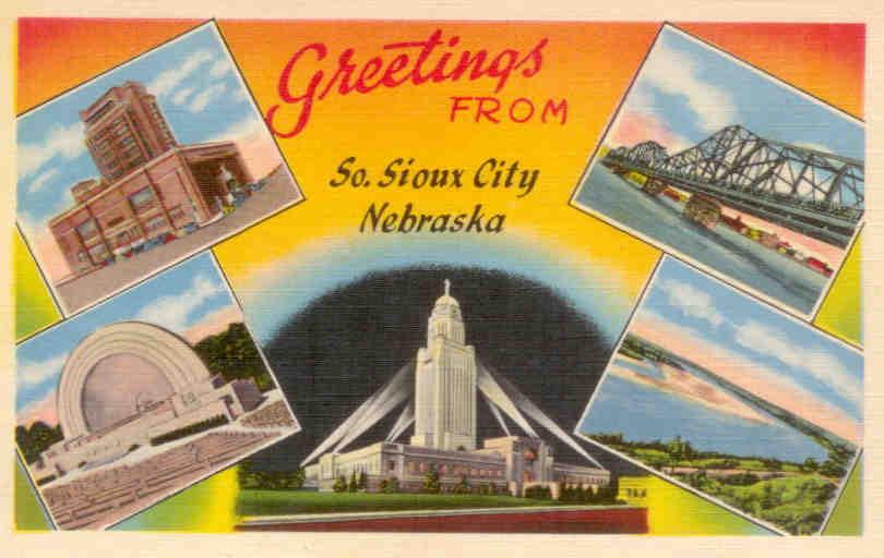 Greetings from So. Sioux City, Nebraska (USA)