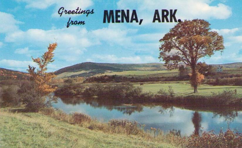 Greetings from Mena (Arkansas, USA)