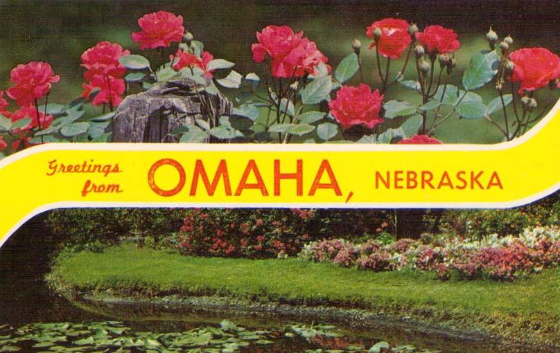 Greetings from Omaha (Nebraska, USA)