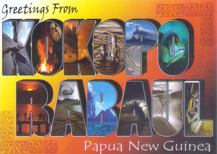 Greetings from Kokopo Rabaul (Papua New Guinea)