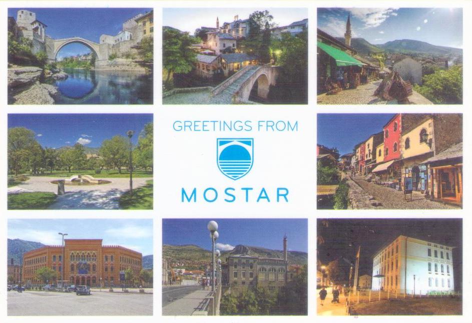 Greetings from Mostar (Bosnia & Herzegovina)
