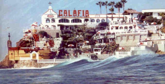 Hotel Calafia, Rosarito (Mexico)