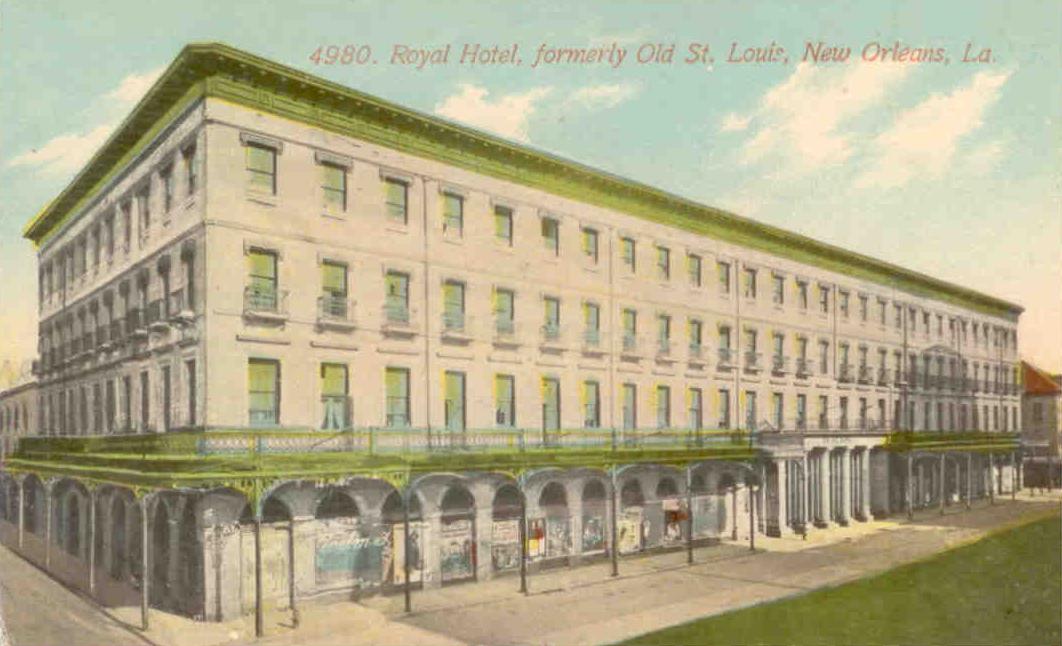 Royal Hotel, formerly Old St. Louis (New Orleans)