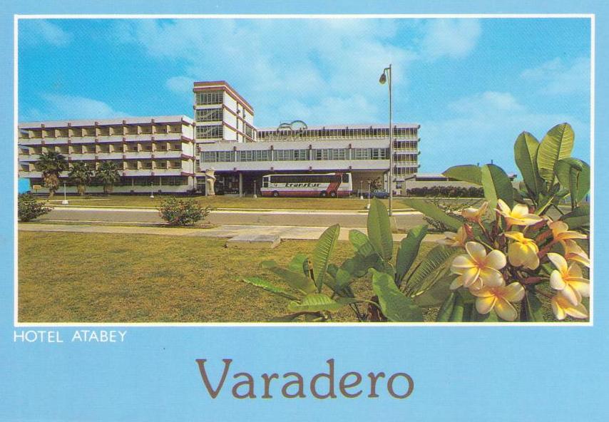 Varadero, Hotel Atabey (Cuba)