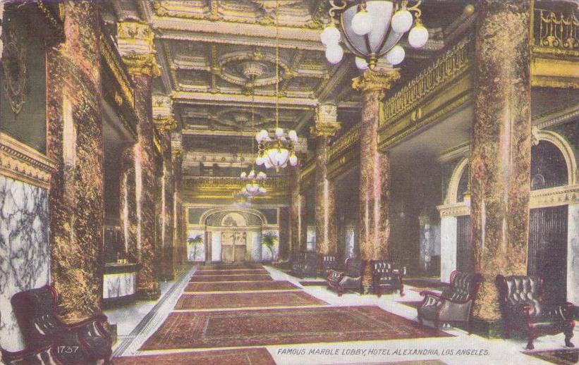 Hotel Alexandria, Famous Marble Lobby (Los Angeles)