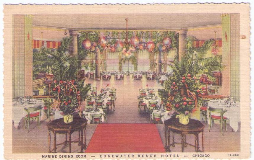 Edgewater Beach Hotel, Marine Dining Room (Chicago, Illinois)