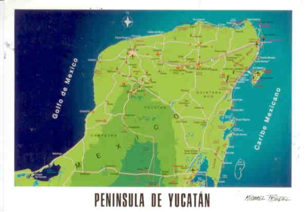 Peninsula de Yucatan (Mexico)