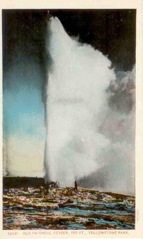 Yellowstone Park, Old Faithful Geyser – 150 ft. (Wyoming, USA)