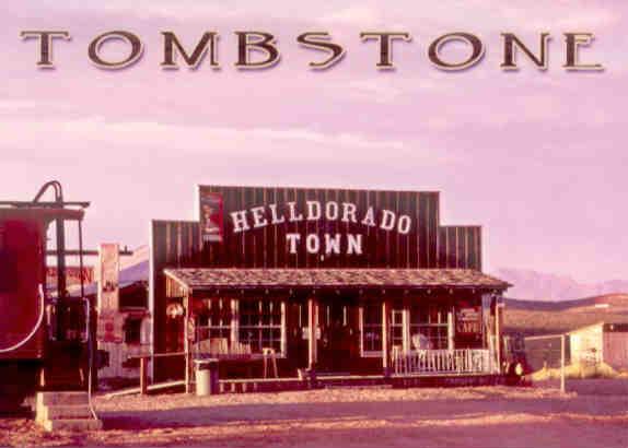 Tombstone, Helldorado Town wild west theme park (Arizona)