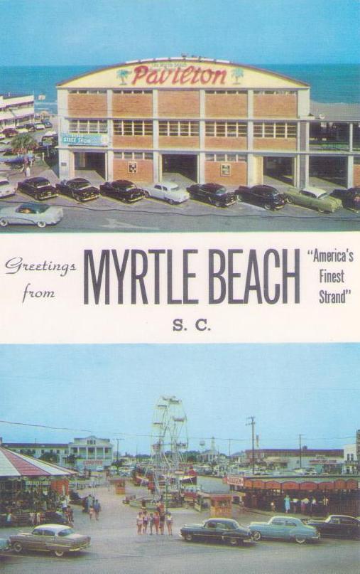 Greetings from Myrtle Beach, Pavilion (South Carolina, USA)