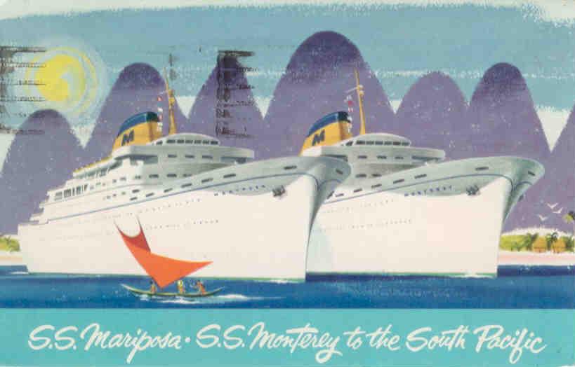 Matson Lines, S.S. Mariposa and S.S. Monterey
