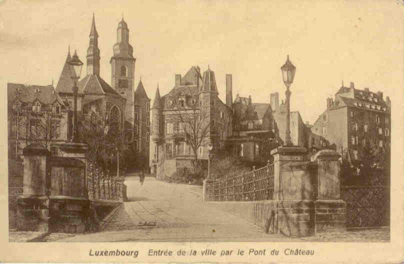 Entree de la ville par le Pont du Chateau (Luxembourg)