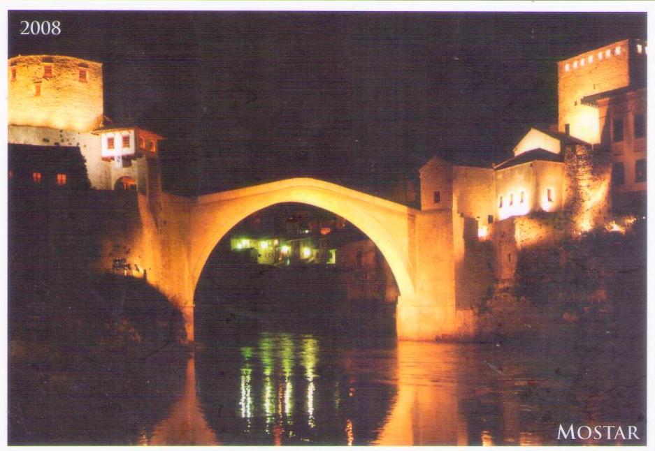 Old Bridge (Stari Most) 2008, Mostar (Bosnia & Herzegovina)