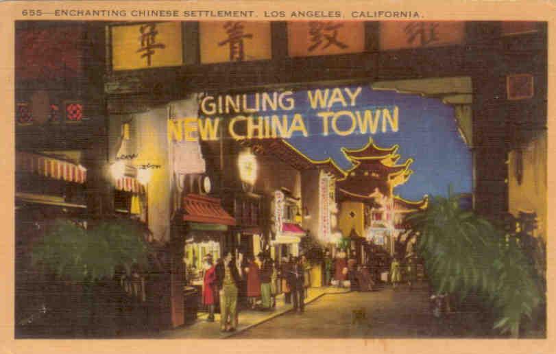 Los Angeles, Enchanting Chinese Settlement