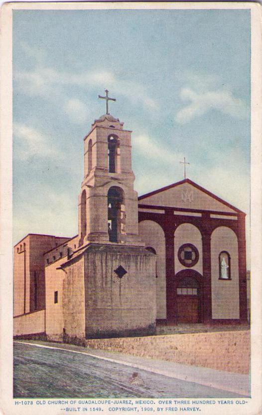 Juarez, Old Church of Guadaloupe (Mexico)