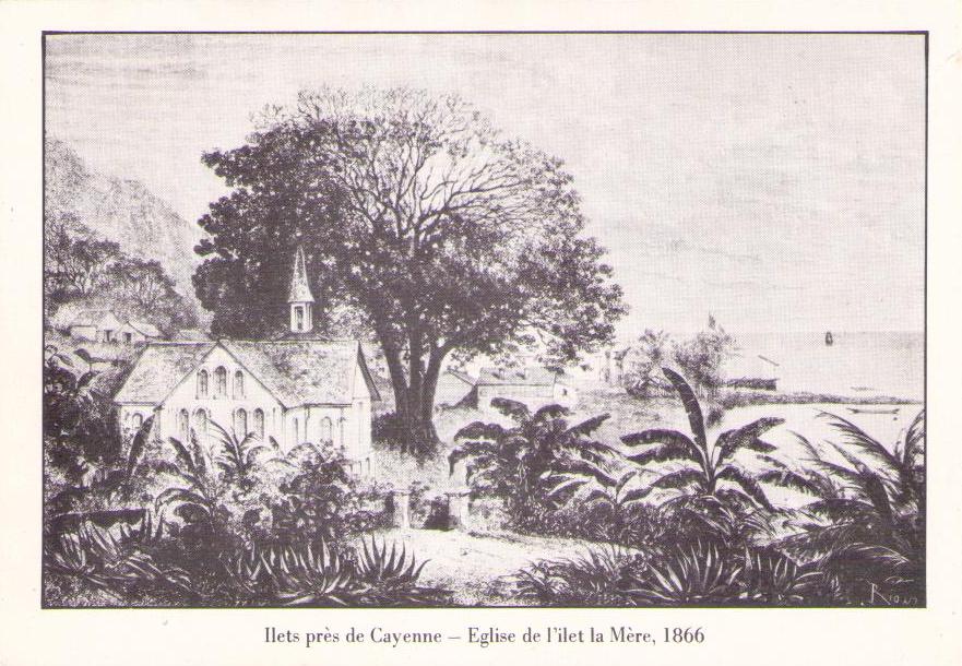 Ilets pres de Cayenne – Eglise de l’ilet la Mere, 1866 (French Guiana)