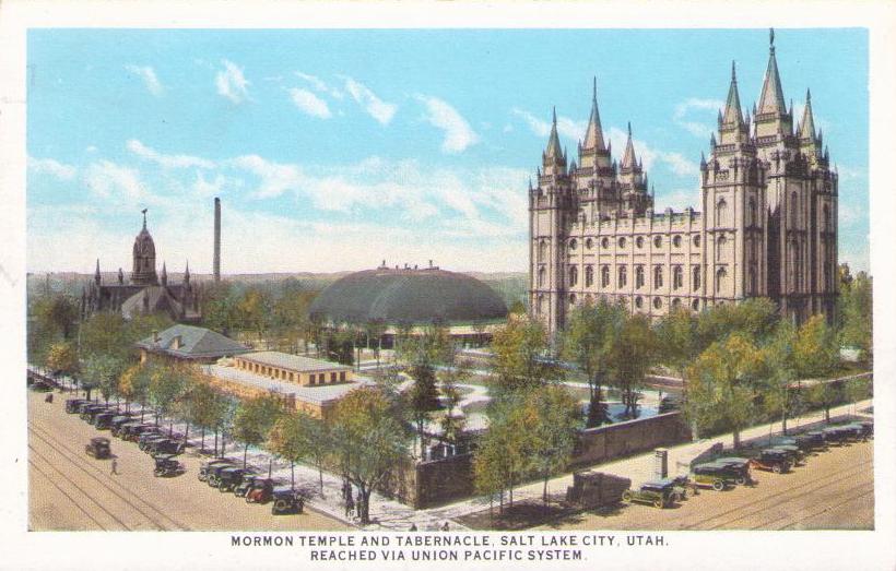 Salt Lake City, Mormon Temple and Tabernacle (Utah) (Union Pacific Railroad)