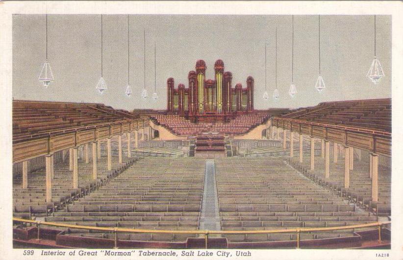 Salt Lake City, Interior of Great “Mormon” Tabernacle