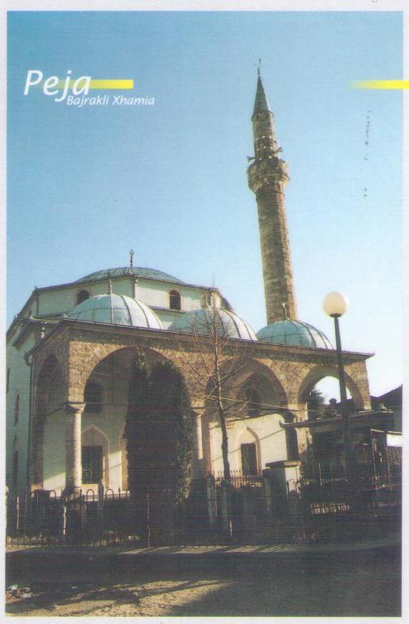 Bajrakli Xhamia, Peja (Kosovo)