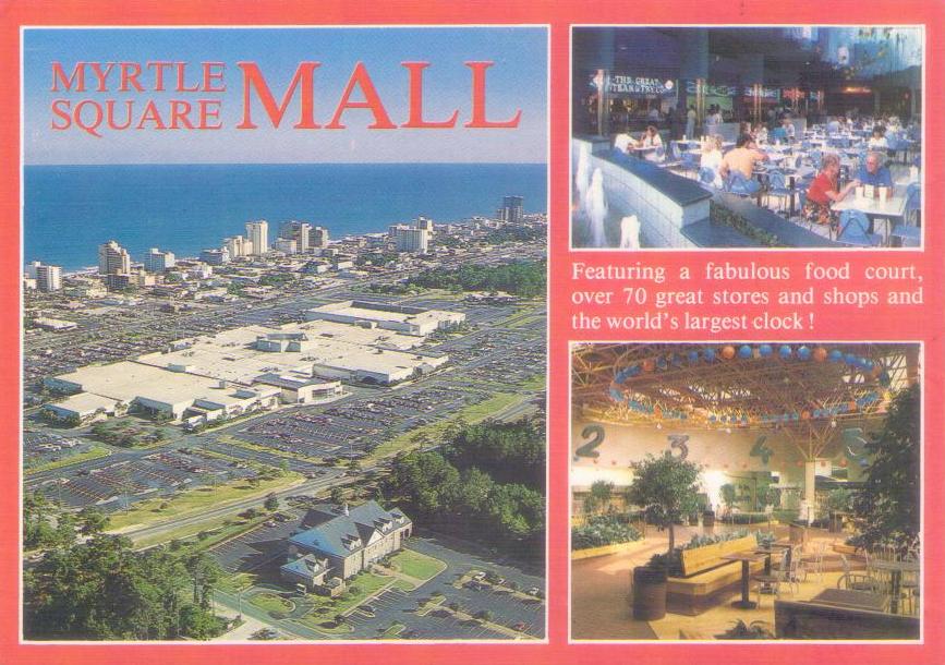 Myrtle Square Mall (South Carolina, USA)
