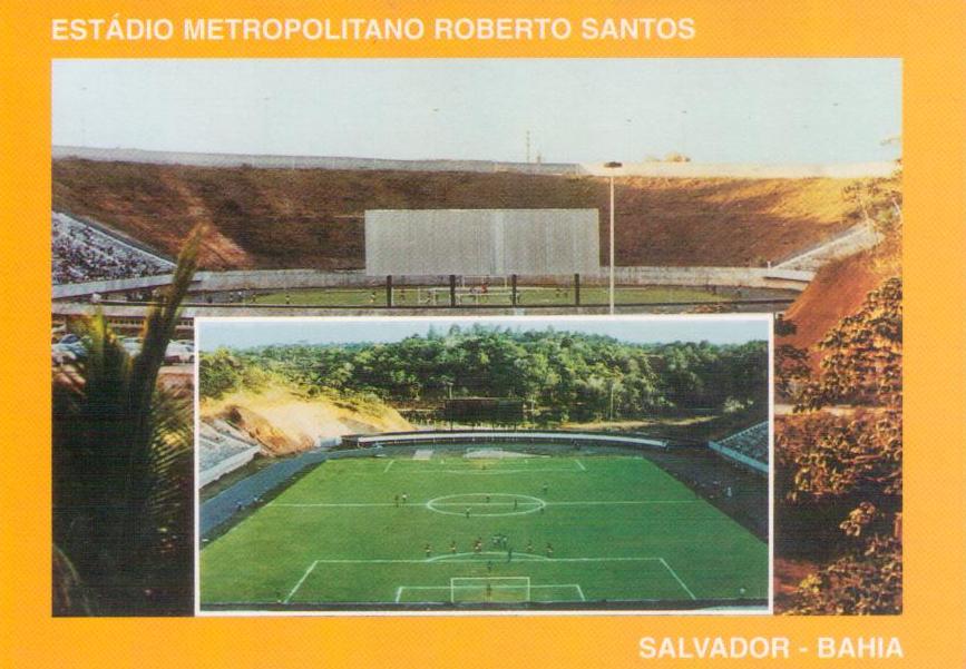 Salvador – BA – Roberto Santos Stadium (Brazil)