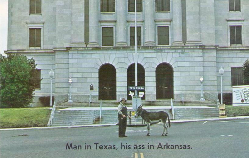 Texarkana, Man in Texas, his ass in Arkansas (USA)