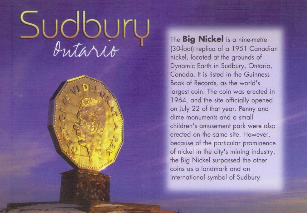 The Big Nickel, Sudbury (Ontario, Canada)