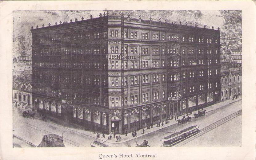 Queen’s Hotel, Montreal