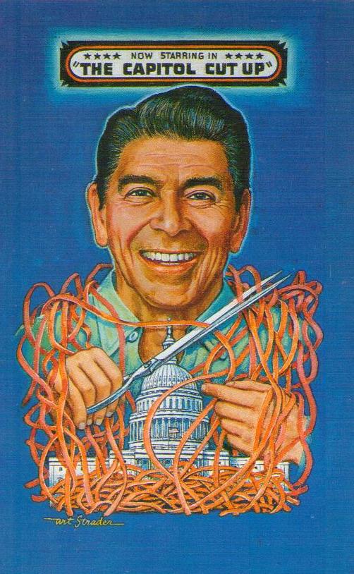 Now Starring in “The Capitol Cut Up” (Reagan)