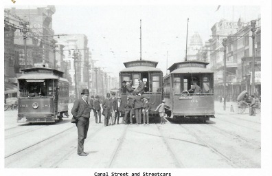 New Orleans, Canal Street and Streetcars