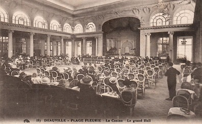 Deauville – Plage Fleurie, Casino, Grand Hall