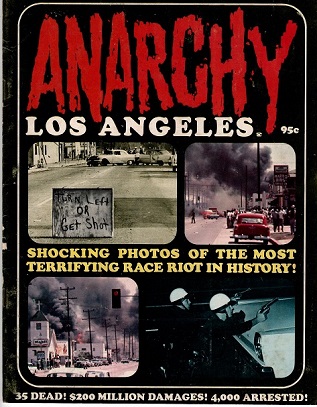 Anarchy Los Angeles