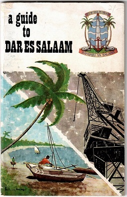 a guide to Dar Es Salaam