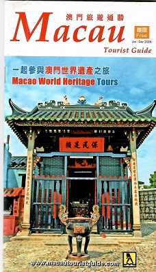 Macau Tourist Guide (Jun – Dec 2006)
