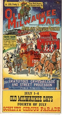 Old Milwaukee Days – Schlitz Circus Parade (Wisconsin, USA)