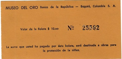 Museo del Oro entrance ticket (Bogota, Colombia)