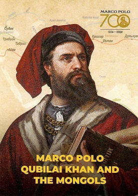 Marco Polo, Qubilai Khan and the Mongols